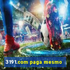3191.com paga mesmo